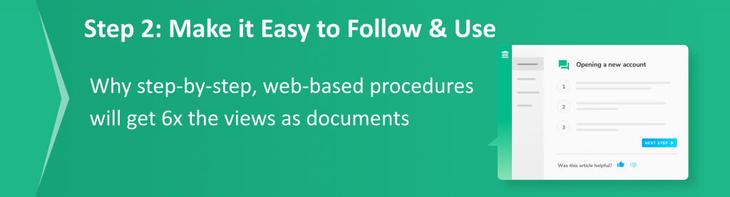 Making policies and procedures easy to follow and use