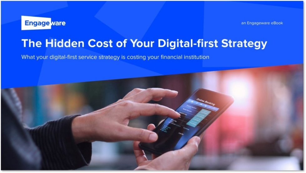 The Hidden Cost of Your Digitalfirst Strategy Engageware